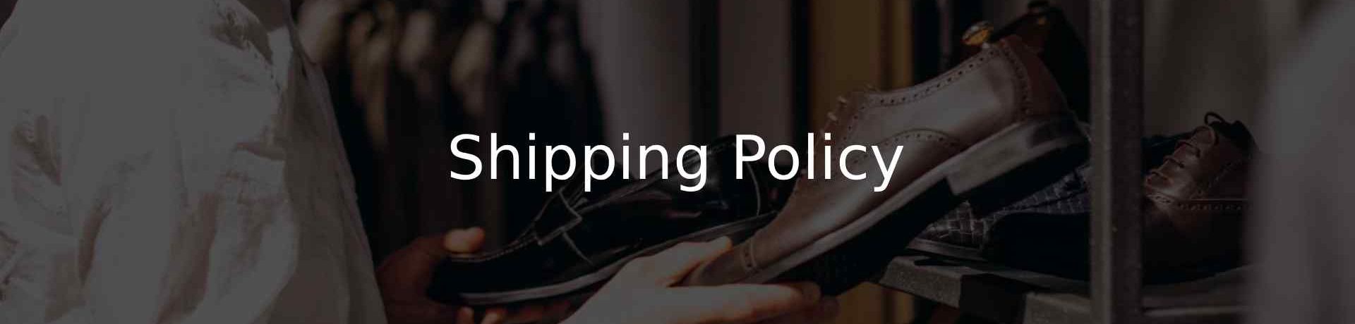 Shipping Policy